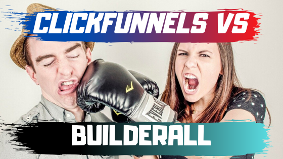 CLICKFUNNELS VS BUILDERALL